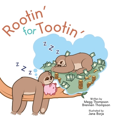 Coperta cărții 'Rootin' for Tootin' - Megg Thompson'