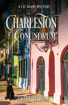 Coperta cărții 'Charleston Conundrum - Stacy Wilder'
