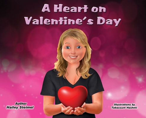 A Heart on Valentine's Day - Hailey Steimel