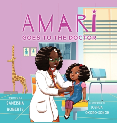 Amari Goes to the Doctor - Saneisha Roberts