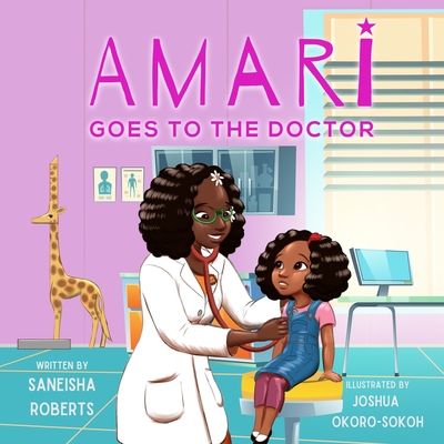 Amari Goes to the Doctor - Saneisha Roberts