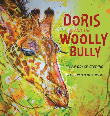 Doris and the Woolly Bully - Ellen Grace Steding