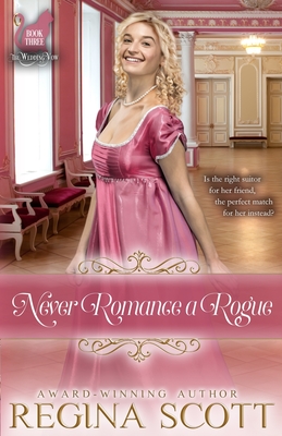 Never Romance a Rogue - Regina Scott