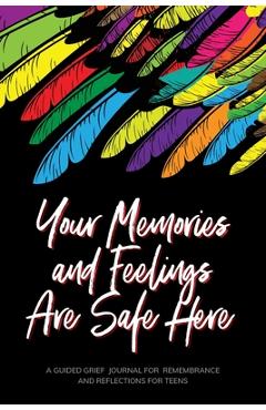 Poza produsului Your Memories and Feelings Are Safe Here - Kinyatta Gray