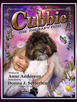 Cubbie The Therapy Dog - Anne Anderson