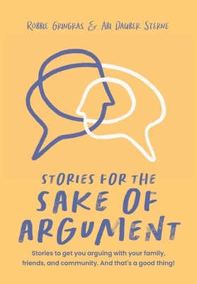 Stories for the Sake of Argument - Robbie Gringras