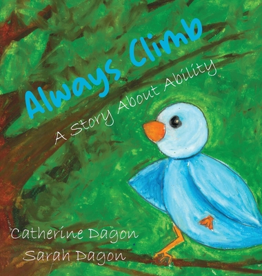 Always Climb - Sarah Dagon