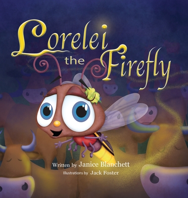 Lorelei the Firefly - Janice Blanchett