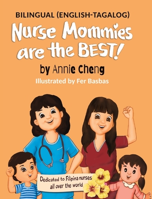Nurse Mommies are the BEST! - Annie Cheng