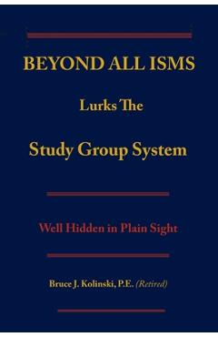Coperta cărții 'Beyond All Isms - Bruce J. Kolinski'