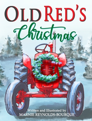 Old Red's Christmas - Marnie Reynolds-bourque