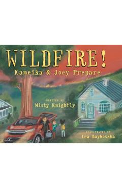 Coperta cărții 'Wildfire! Kameika & Joey Prepare - Misty Knightly'