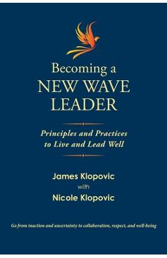 Coperta cărții 'Becoming a New Wave Leader - James Klopovic'