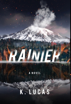 Rainier - K. Lucas