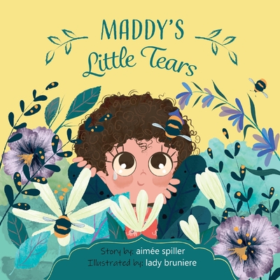 Maddy's Little Tears - Aimee Spiller
