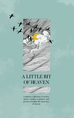 Coperta cărții 'A Little Bit of Heaven - Honor Books'