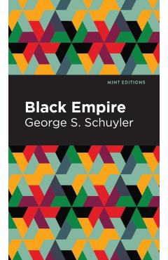 Black Empire - George S. Schuyler