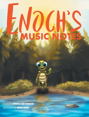 Enoch's Music Notes - Crystal Lynn Rodriguez