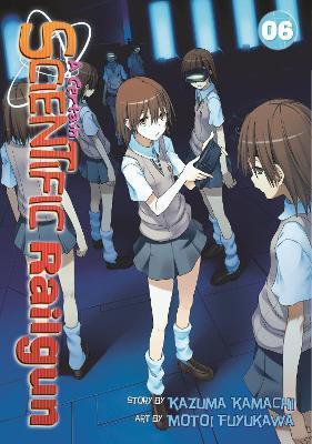 A Certain Scientific Railgun Vol. 6 - Kazuma Kamachi