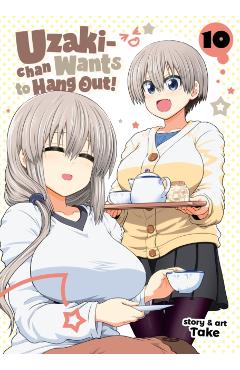 Uzaki-Chan Wants to Hang Out! Vol. 10 - Take