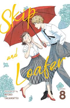Skip and Loafer Vol. 8 - Misaki Takamatsu