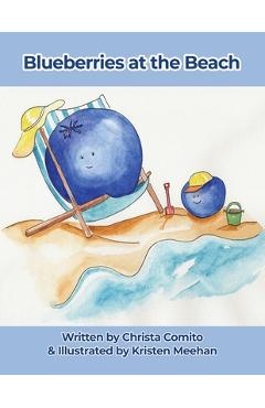 Coperta cărții 'Blueberries at the Beach - Christa Comito'