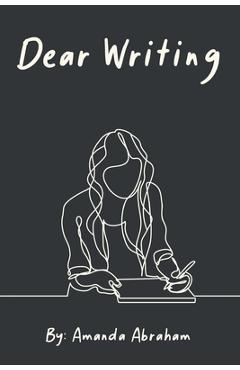 Coperta cărții 'Dear Writing - Amanda Abraham'