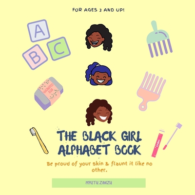 The Black Girl Alphabet Book - Mputu Zanzu