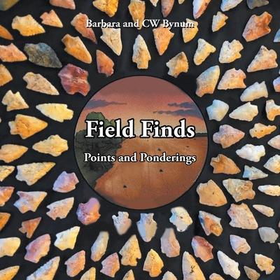 Field Finds: Points and Ponderings - Barbara