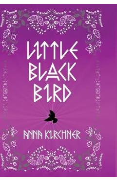 Poza produsului Little Black Bird - Anna Kirchner