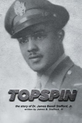 Topspin - Iii James B. Stafford