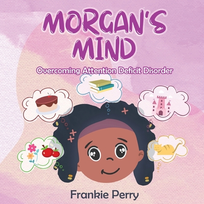 Morgan's Mind - Frankie Perry