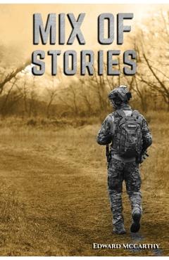 Coperta cărții 'Mix Of Stories - Edward Mccarthy'