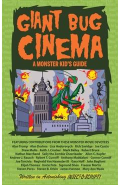 Coperta cărții 'Giant Bug Cinema - A Monster Kid's Guide (hardback) - Mark Bailey'