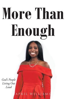 More Than Enough - April Williams