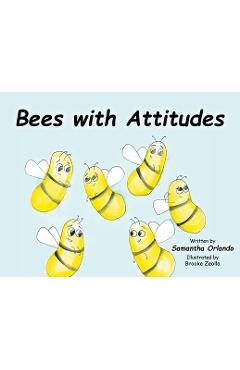 Coperta cărții 'Bees with Attitudes - Samantha Orlando'