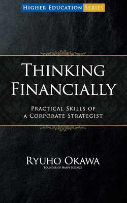 Thinking Financially - Ryuho Okawa