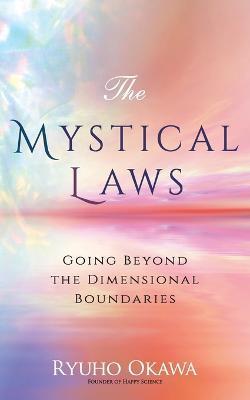 The Mystical Laws - Ryuho Okawa