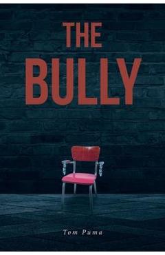 Coperta cărții 'The Bully - Tom Puma'