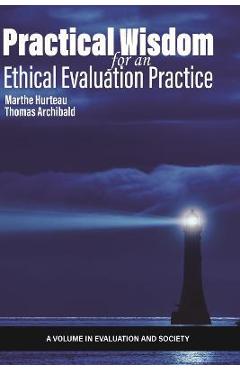 Coperta cărții 'Practical Wisdom for an Ethical Evaluation Practice - Marthe Hurteau'