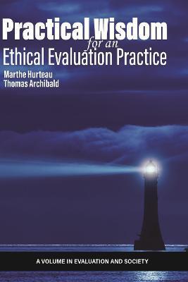 Coperta cărții 'Practical Wisdom for an Ethical Evaluation Practice - Marthe Hurteau'