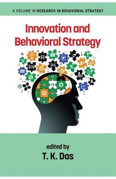 Coperta cărții 'Innovation and Behavioral Strategy - T. K. Das'