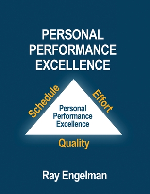 Coperta cărții 'Personal Performance Excellence - Ray Engelman'