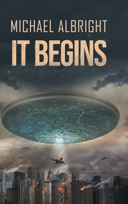 It Begins - Michael Albright