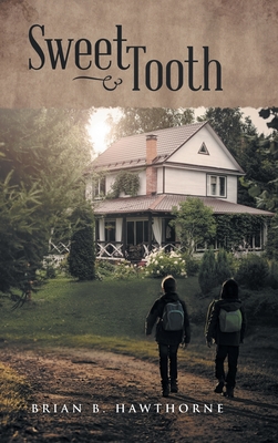 Sweet Tooth - Brian B. Hawthorne