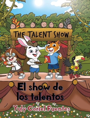 El show de los talentos: The Talent Show - Yuly Cariel Fuentes