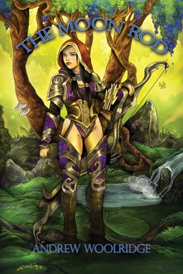 The Moon Rod - Andrew Woolridge