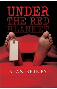 Poza produsului Under the Red Blanket - Stan Briney