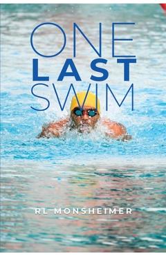 Coperta cărții 'One Last Swim - Rl Monsheimer'