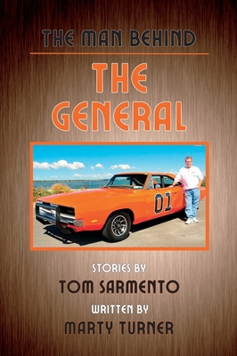 The Man Behind the General - Tom Sarmento